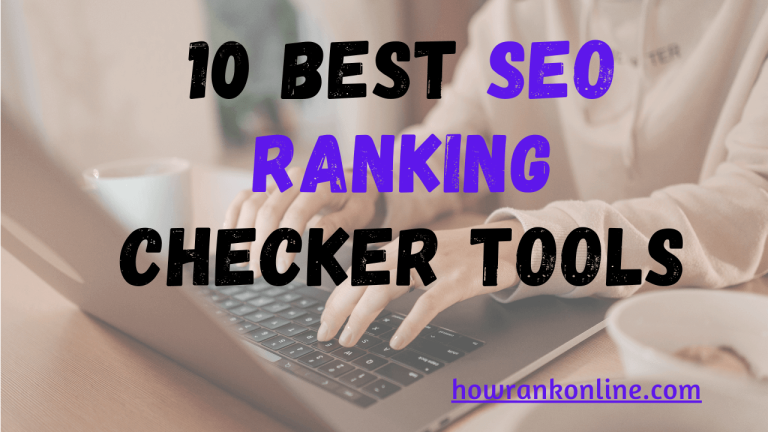 10 Best SEO google Rank Checker Tools